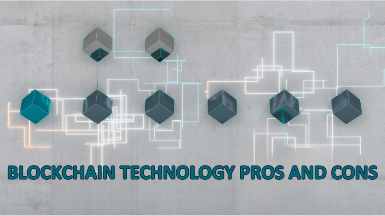 Blockchain Technology Pros and Cons