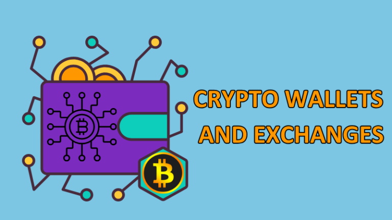 Crypto Wallets and Exchanges