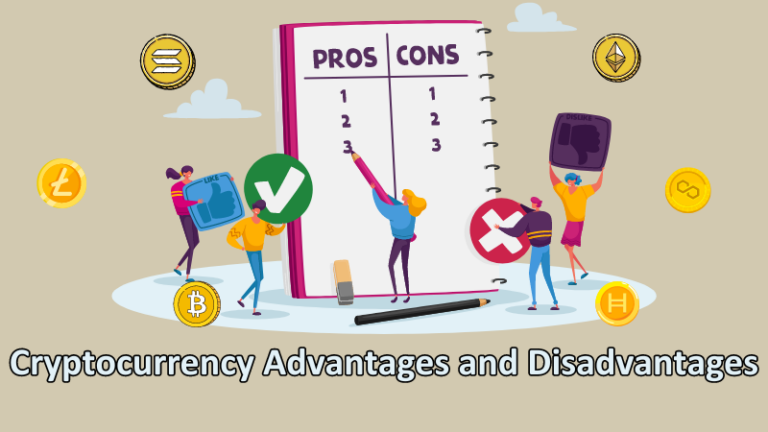 Cryptocurrency Advantages and Disadvantages