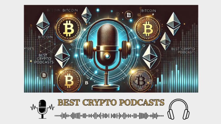 Best Crypto Podcasts